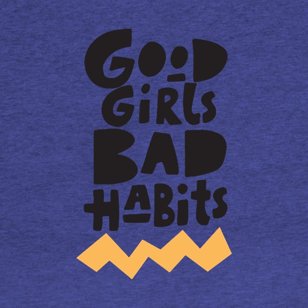 good girls bad habits 2 by Hunters shop